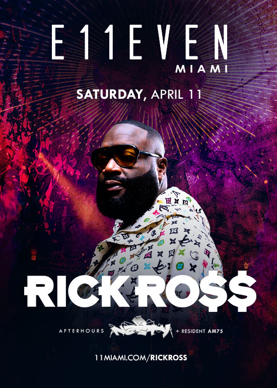 Rick Ross at E11EVEN Miami