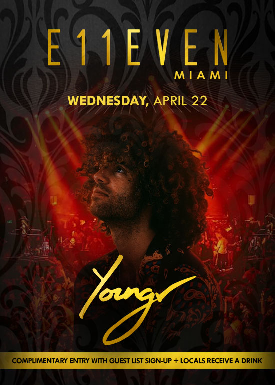 Youngr at E11EVEN Miami