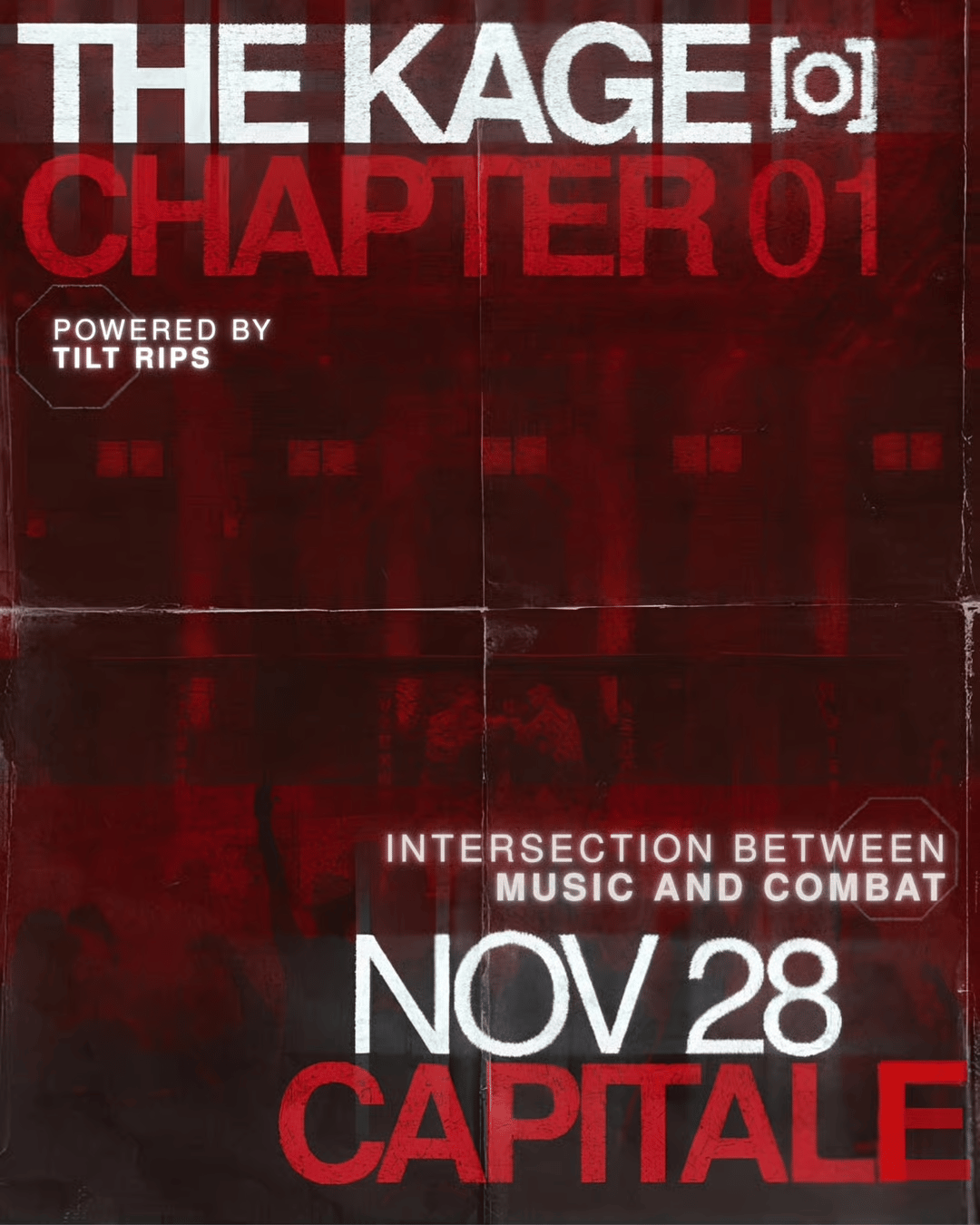 THE KAGE Chapter 01 flyer: Nov 28 at Capitale