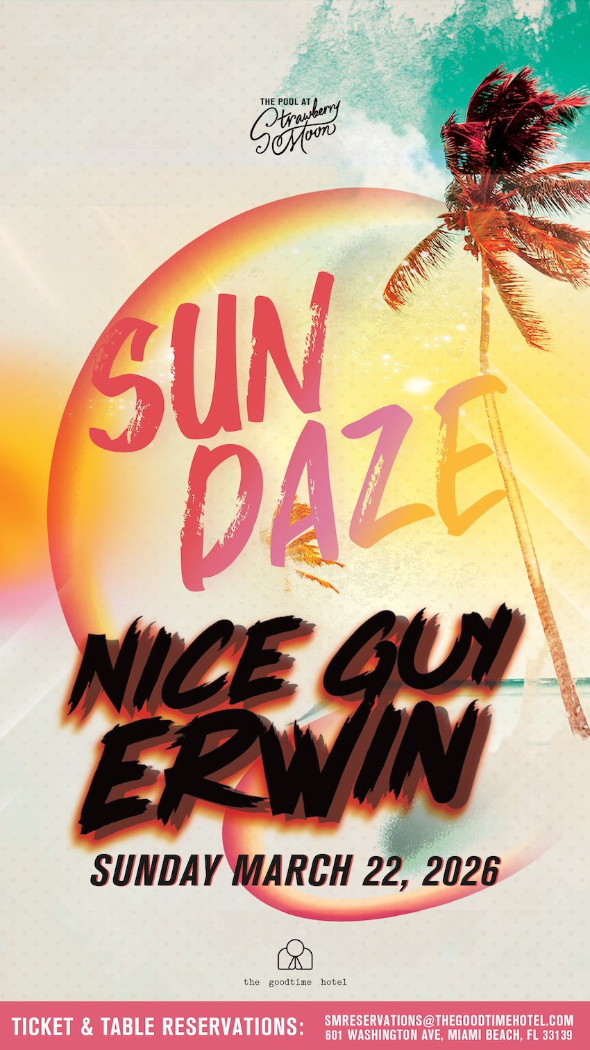 Nice Guy Erwin at Strawberry Moon — Sunday March 22nd