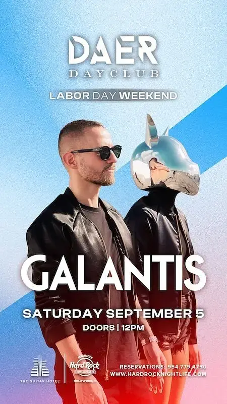 Galantis – Labor Day Weekend at DAER Dayclub