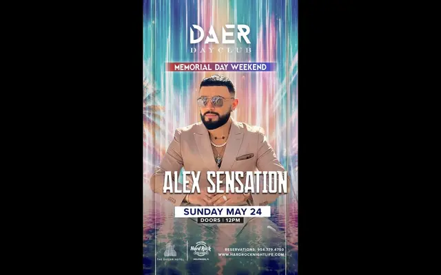 Alex Sensation at DAER Dayclub - Sunday May 24, 2026