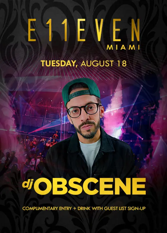 DJ OBSCENE AT E11EVEN