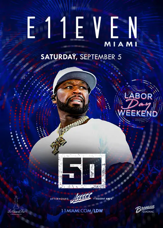 LDW AT E11EVEN FT 50 CENT