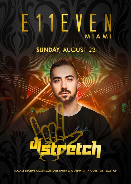 DJ STRETCH AT E11EVEN