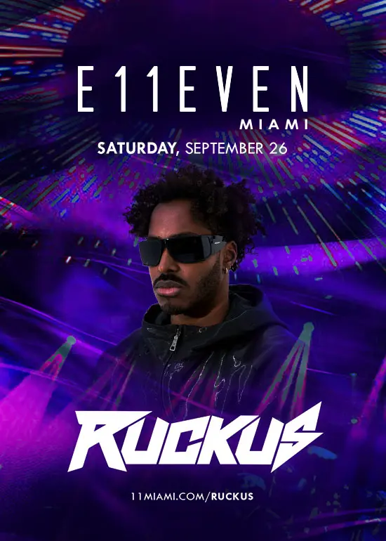 RUCKUS AT E11EVEN