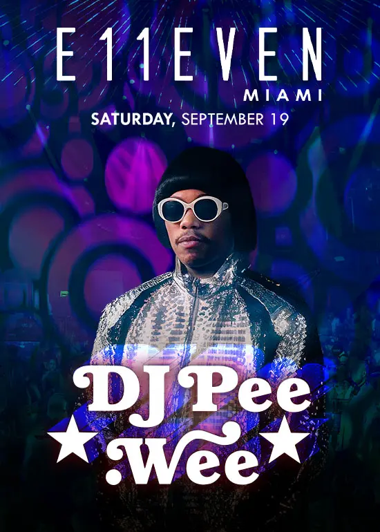 DJ PEE WEE AT E11EVEN