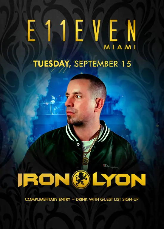 IRON LYON AT E11EVEN
